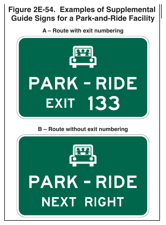 Figure 2E-54. Examples of Supplemental Guide Signs for a Park-and-Ride Facility