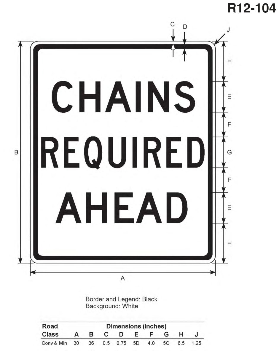R12-104: CHAINS REQUIRED AHEAD (design sheet)