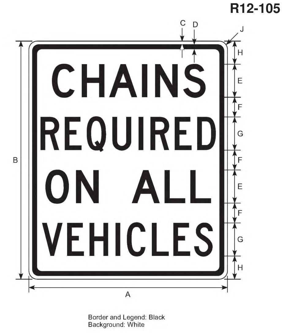 R12-105: CHAINS REQUIRED ON ALL VEHICLES (design sheet)