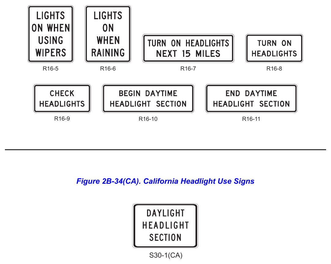 Figure 2B-34. Headlight Use Signs