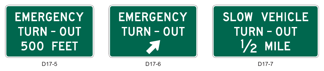 Figure 2D-28. Emergency and Slow Vehicle Turn-Out Signs