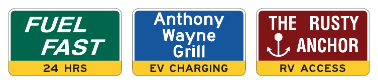 Figure 2J-4. Examples of Supplemental Messages on Business Identification Sign Panels