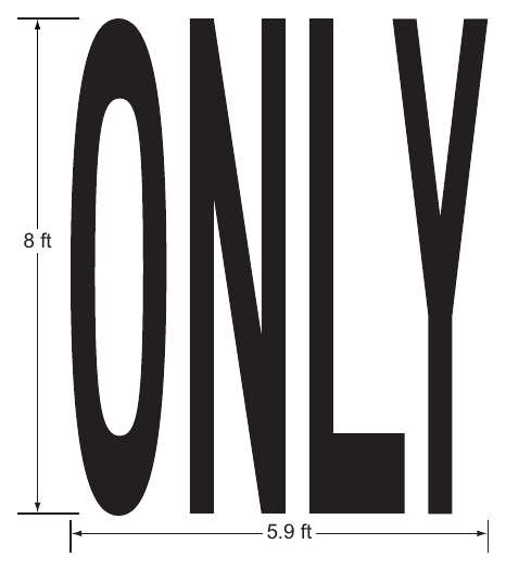 Figure 3B-17. Example of Elongated Letters for Word Pavement Markings