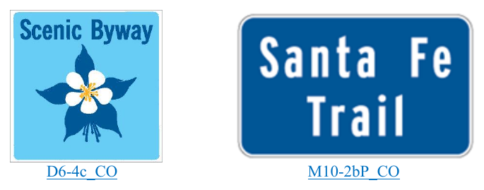 Figure 2D-34A. Byway Identification, State Scenic Byway, and National Historic Trails Signs and Plaques
