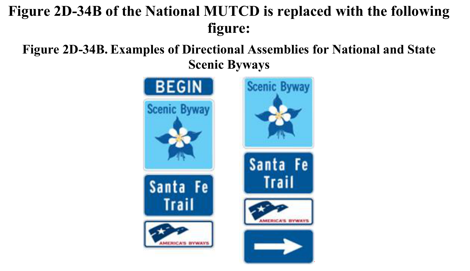 Figure 2D-34B. Examples of Directional Assemblies for National and State Scenic Byways