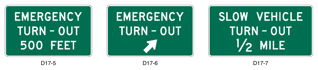Figure 2D-28. Emergency and Slow Vehicle Turn-Out Signs
