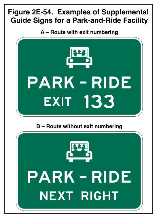 Figure 2E-54. Examples of Supplemental Guide Signs for a Park-and-Ride Facility