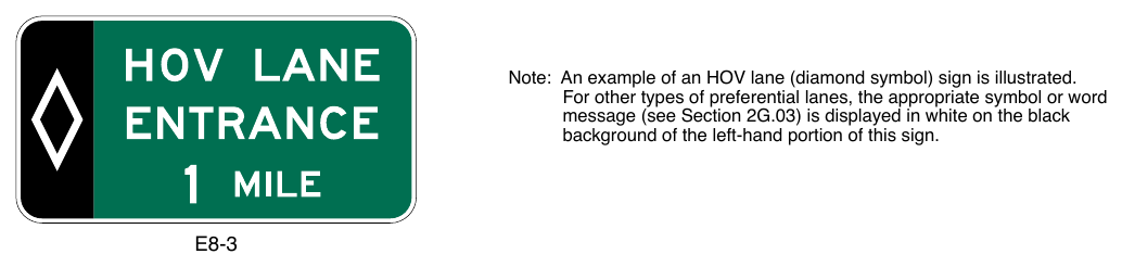 Figure 2G-5. Example of an Overhead Advance Guide Sign for a Preferential Lane Entrance