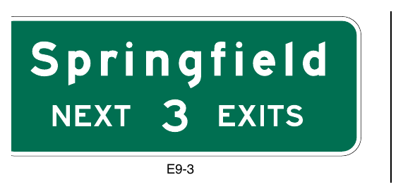 Figure 2E-57. Example of a Next Exits Sign