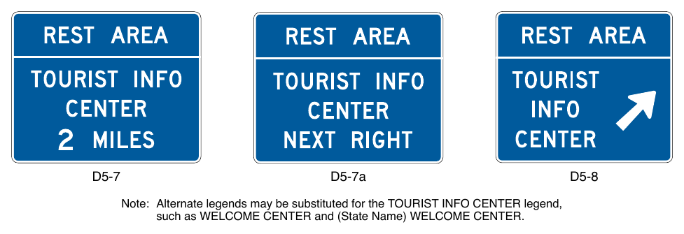 Figure 2I-7. Examples of Tourist Information and Welcome Center Signs