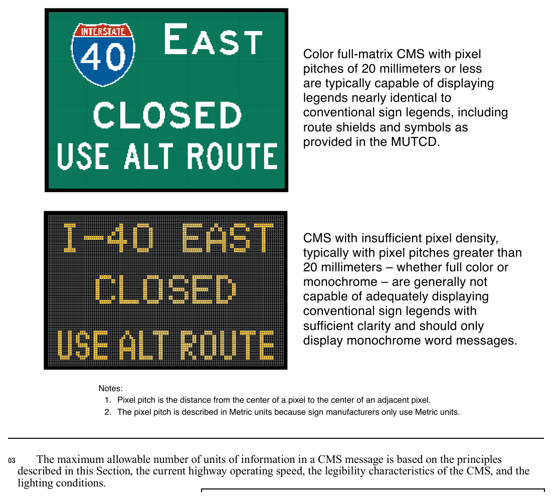 Figure 2L-1. Example of CMS Capability to Display Sign Legends Based on Pixel Pitch