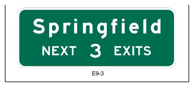 Figure 2E-57. Example of a Next Exits Sign