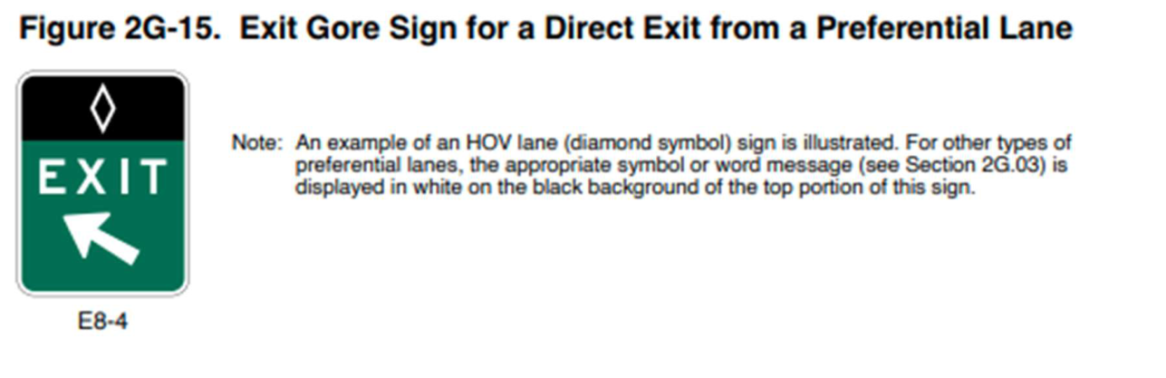 Figure 2G-15. Exit Gore Sign for a Direct Exit from a Preferential Lane