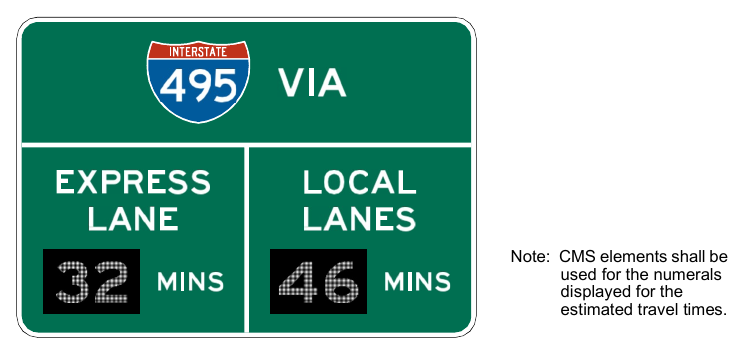 Figure 2G-26. Example of a Comparative Travel Time Information Sign for Preferential or Managed Lanes