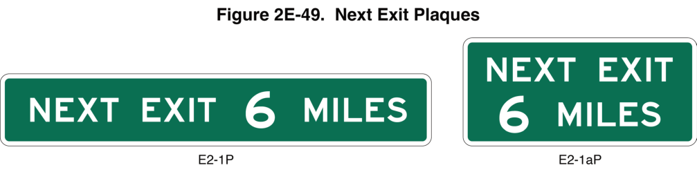 Figure 2E-49. Next Exit Plaques