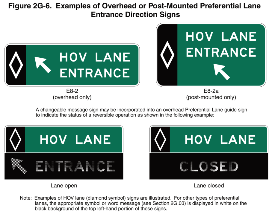 Figure 2G-6. Examples of Overhead or Post-Mounted Preferential Lane Entrance Direction Signs