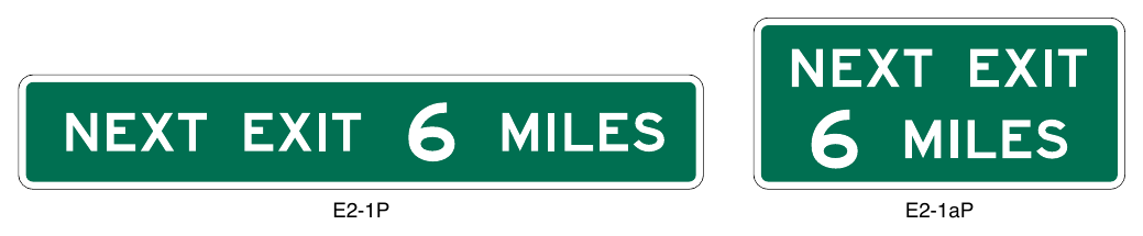 Figure 2E-49. Next Exit Plaques