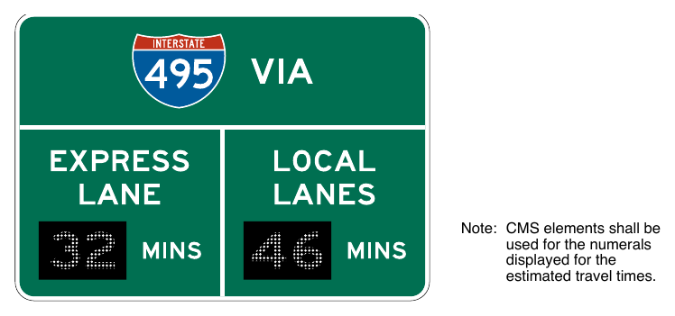 Figure 2G-26. Example of a Comparative Travel Time Information Sign for Preferential or Managed Lanes