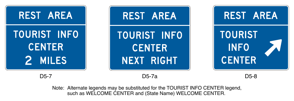 Figure 2I-7. Examples of Tourist Information and Welcome Center Signs