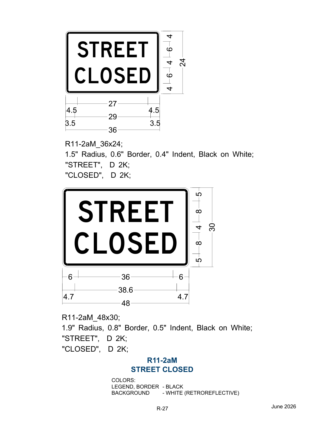 R11-2aM: Street Closed (design sheet)