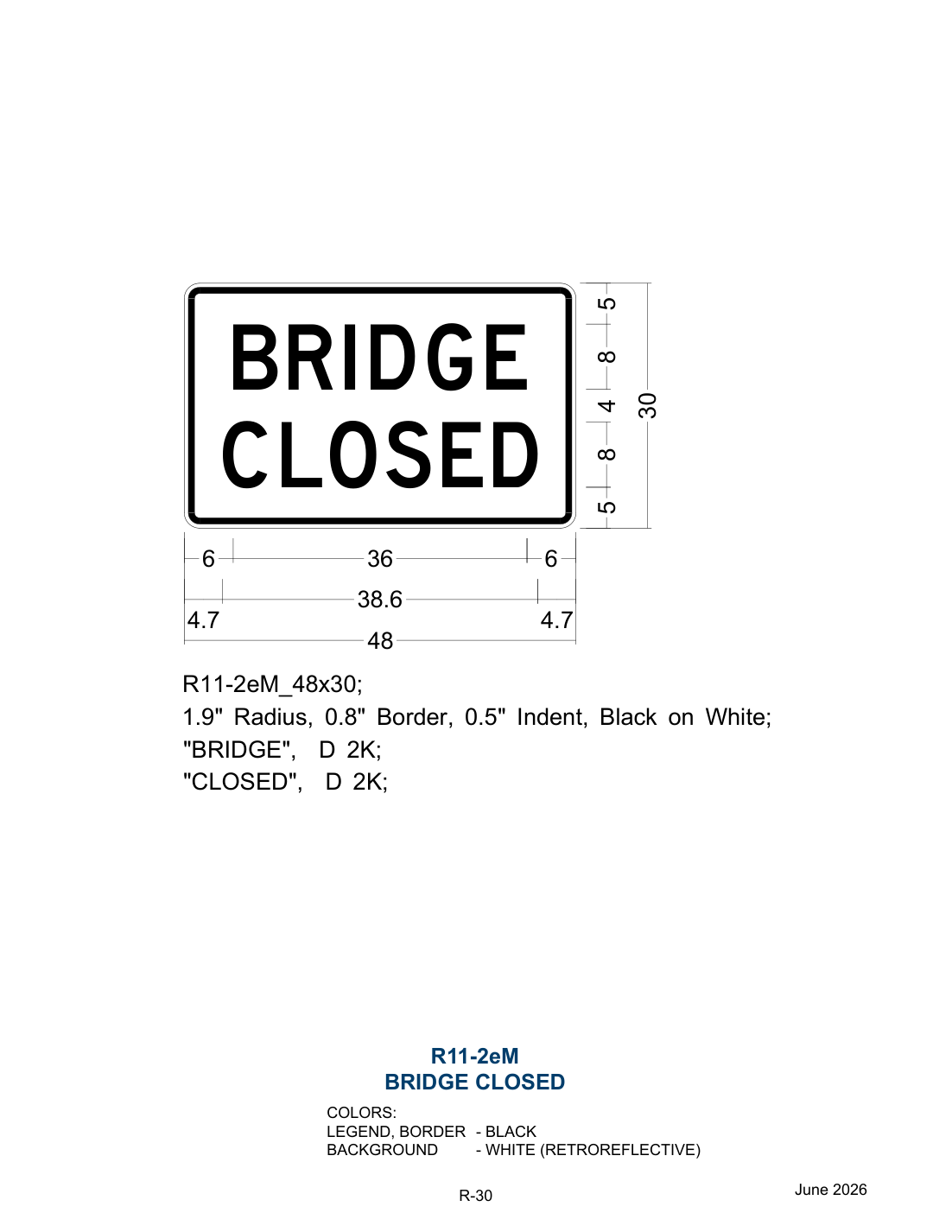 R11-2eM: Bridge Closed (design sheet)