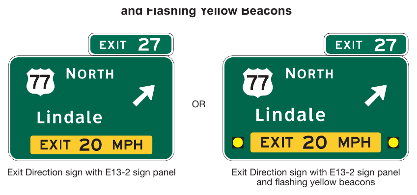 Figure 2E-14. Examples of Exit Direction Signs with Advisory Speed Panels and Flashing Yellow Beacons