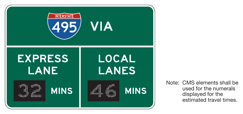 Figure 2G-26. Example of a Comparative Travel Time Information Sign for Preferential or Managed Lanes