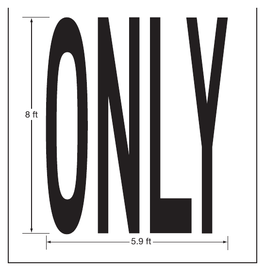 Figure 3B-17. Example of Elongated Letters for Word Pavement Markings