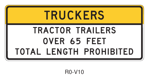 Figure 2B-V10. Truck Length Restriction Sign