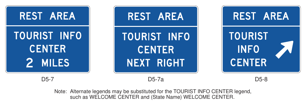 Figure 2I-7. Examples of Tourist Information and Welcome Center Signs