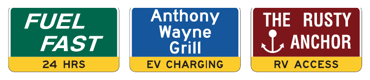 Figure 2J-4. Examples of Supplemental Messages on Business Identification Sign Panels
