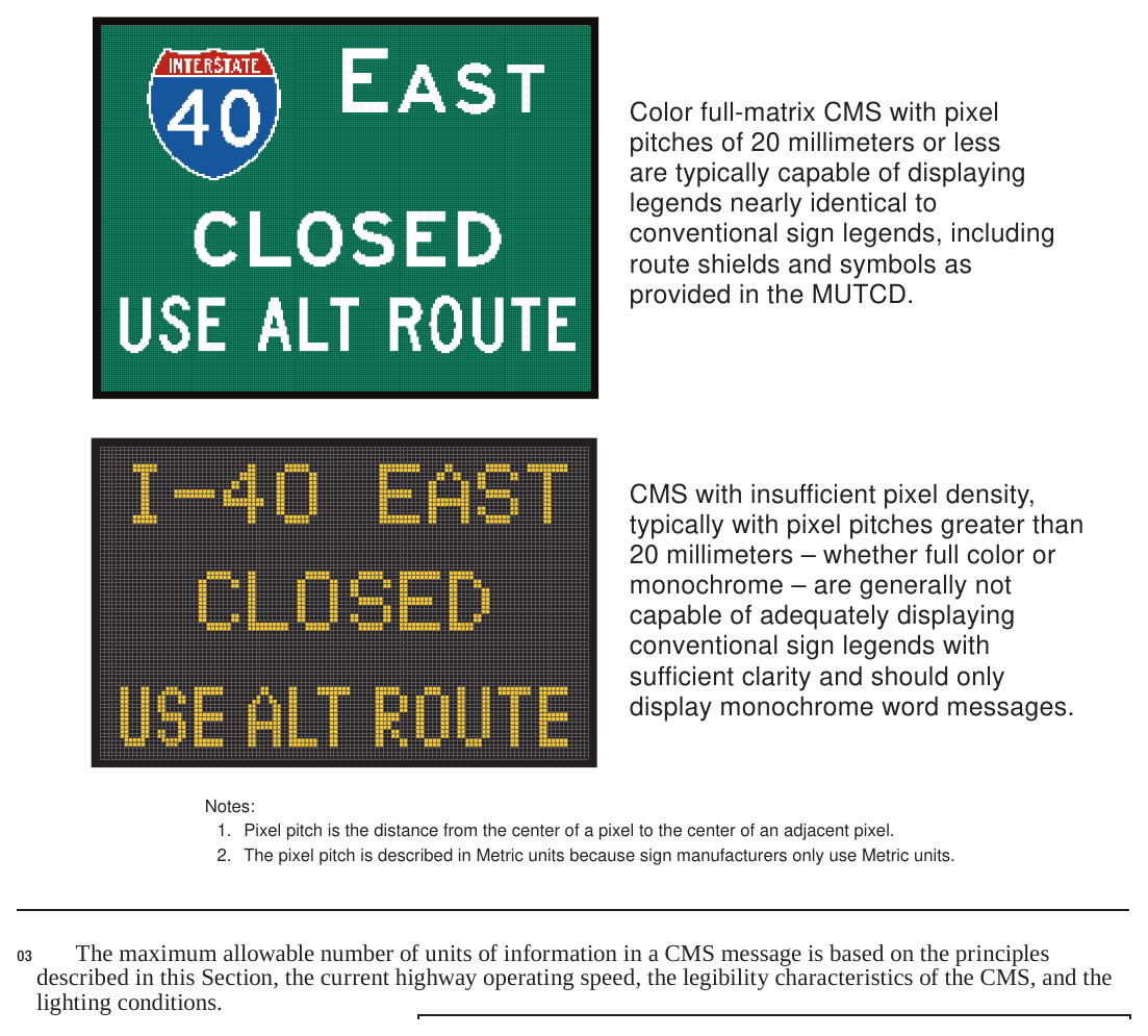 Figure 2L-1. Example of CMS Capability to Display Sign Legends Based on Pixel Pitch
