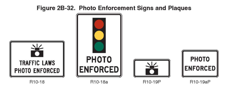 Figure 2B-32. Photo Enforcement Signs and Plaques