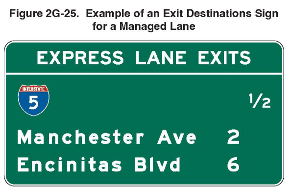 Figure 2G-25. Example of an Exit Destinations Sign for a Managed Lane